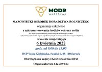 Informacja o szkoleniu uzupełniającym do stosowania ŚOR dla rolników_ Wola Kiełpińska_6 kwietnia 2022.pdf